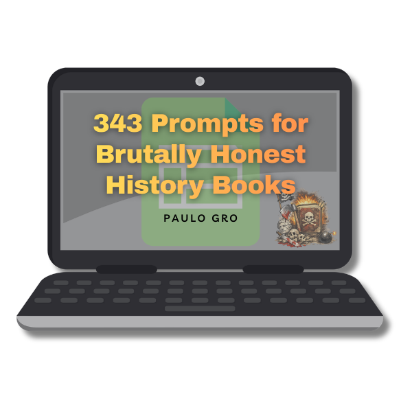 343 Prompts for Brutally Honest History Books by Paulo Gro displayed on a laptop screen